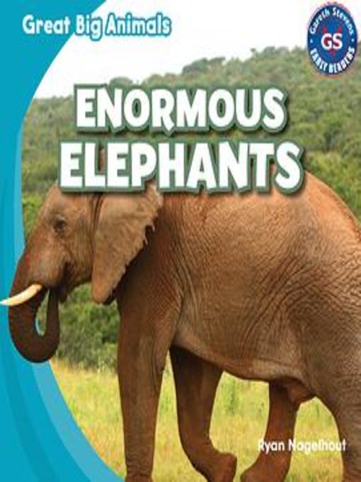 Title details for Enormous Elephants by Ryan Nagelhout - Available